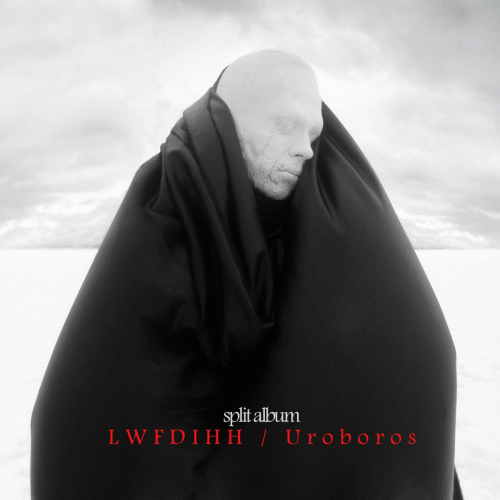 LWFDIHH​/​Uroboros Split 2014